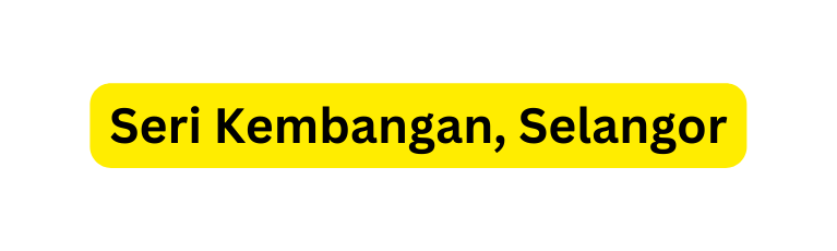 Seri Kembangan Selangor