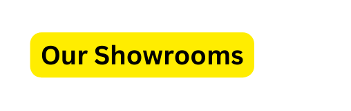 Our Showrooms