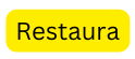 Restaura