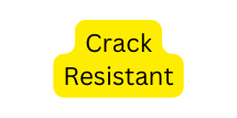 Crack Resistant